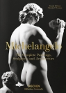 Michelangelo The Complete Paintings, Sculptures and Architecture Zöllner Frank, Thoenes Christof
