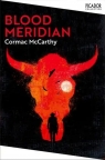 Blood Meridian Cormac McCarthy