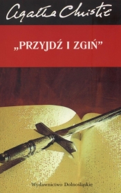 Przyjdź i zgiń - Agatha Christie