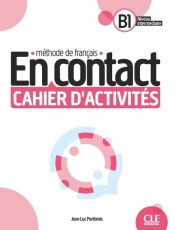 En Contact B1 ćwiczenia + audio online - Penfornis Jean-Luc
