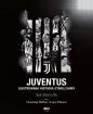 Juventus. Ilustrowana historia Starej Damy - Mauro La Villa, Marco La Villa