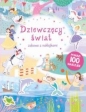 Zabawa z naklejkami. Między nami dziewczynami - Opracowanie zbiorowe