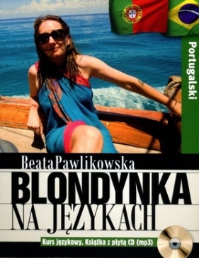 Blondynka na językach. Portugalski + CD MP3 - Beata Pawlikowska
