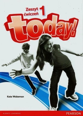 Today 1 Zeszyt ćwiczeń + CD - Wakeman Kate