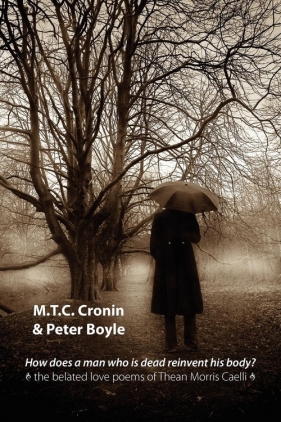 How Does a Man Who is Dead Reinvent His Body? - Cronin M.T.C.