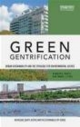 Green Gentrification Tammy Lewis, Kenneth Gould
