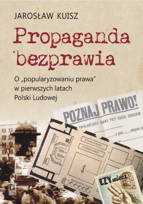 Propaganda bezprawia - Kuisz Jarosław