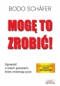 Mogę to zrobić! - Bodo Schäfer