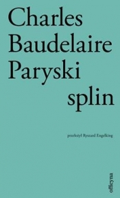 Paryski splin - Charles Baudelaire