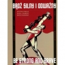 Bądź silny i odważny / Be strong and brave Opracowanie zbiorowe