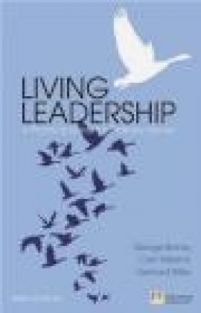 Living Leadership Gerhard Wilke, Colin Williams, George Binney