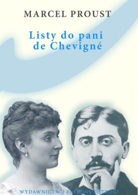 Listy do pani de Chevigne - Proust Marcel