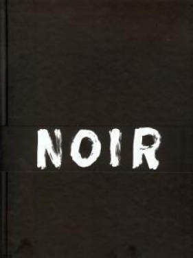 Noir - Bogacz Łukasz, Stefaniec Wojciech