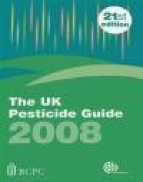 UK Pesticide Guide 2008 R. Whitehead, R Whitehead