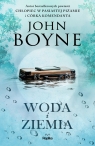 Woda i Ziemia John Boyne