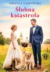 Ślubna katastrofa - Urszula Gajdowska