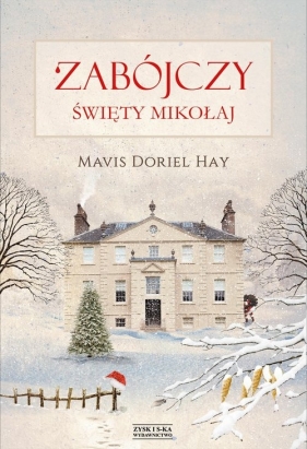 Zabójczy święty mikołaj w.1 - Mavis Doriel Hay