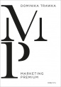 Marketing Premium - Dominika Trawka