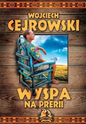 Wyspa na prerii - Cejrowski Wojciech