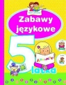 Zabawy językowe 5-latka. Mali geniusze Elżbieta Lekan