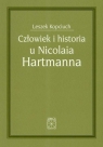  Człowiek i historia u Nicolaia Hartmanna
