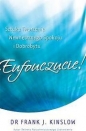 Eufouczucie! - Frank J. Kinslow