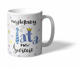 Kubek TATA - Najlepszy tata na świecie - krawat, korona (Q 704)
