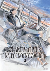 Szlakiem chmur na północny zachód. Tom 2 - Aki Irie