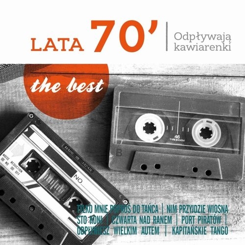 The best: Lata 70-te - Odpływają kawiarenki