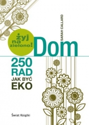 Dom żyj na zielono