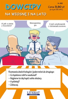 Dowcipy Nr 82. Na wiosnę i na lato - Przemysław Adamczewski