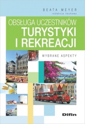 Obsługa uczestników turystyki i rekreacji - <br />