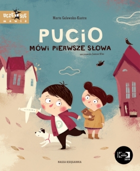 Pucio mówi pierwsze słowa (OUTLET - USZKODZENIE) - Marta Galewska-Kustra