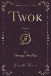 Twok, Vol. 1