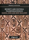 Security and cultural transformations in Samoa, Niue and New Zealand Mirosława Jaworowska