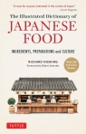 The Illustrated Dictionary of Japanese Food Richard Hosking