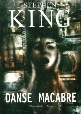 Danse Macabre w.2014 - Stephen King