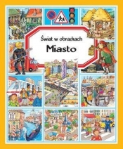 Miasto. Świat w obrazkach - Emilie Beaumont, Philippe Simon