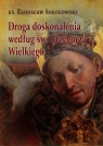 Droga doskonalenia według św. Grzegorza Wielkiego Sokołowski Radosław