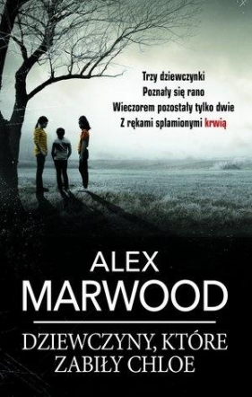 Dziewczyny, które zabiły Chloe pocket - Marwood Alex