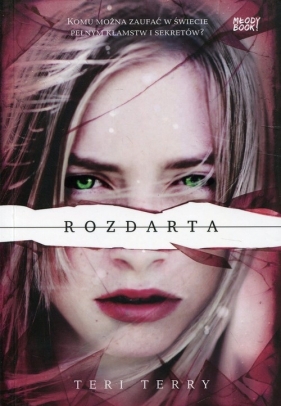 Rozdarta - Teri Terry