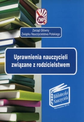 Uprawnienia nauczycieli zwiążane z rodzicielstwem - <br />