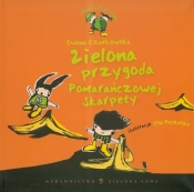 Zielona przygoda Pomarańczowej Skarpety - Czarkowska Iwona