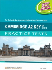 Cambridge A2. Key for Schools (KET). Practice Tests Student's Book - Dawn Watson