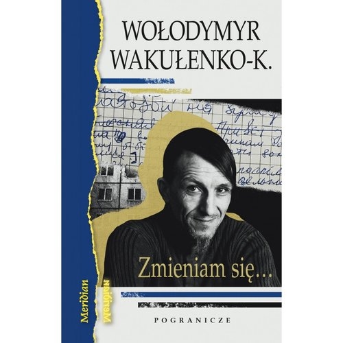 Zmieniam się...Dziennik okupacyjny / Poezje