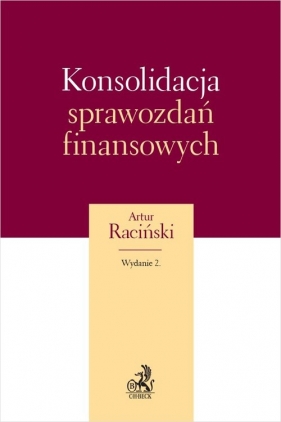 Konsolidacja sprawozdań finansowych - Artur Raciński