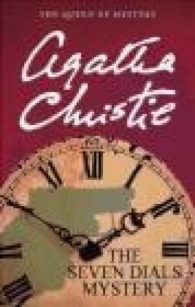 The Seven Dials Mystery Agatha Christie