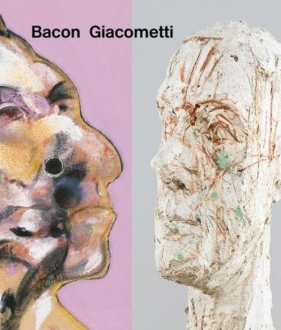 Bacon / Giacometti - Grenier Catherine, Kuster Ulf