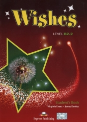 Wishes B2.2 Student's Book + iebook CD - Evans Virginia, Dooley Jenny