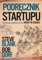Podręcznik startupu - Blank Steve, Dorf Bob